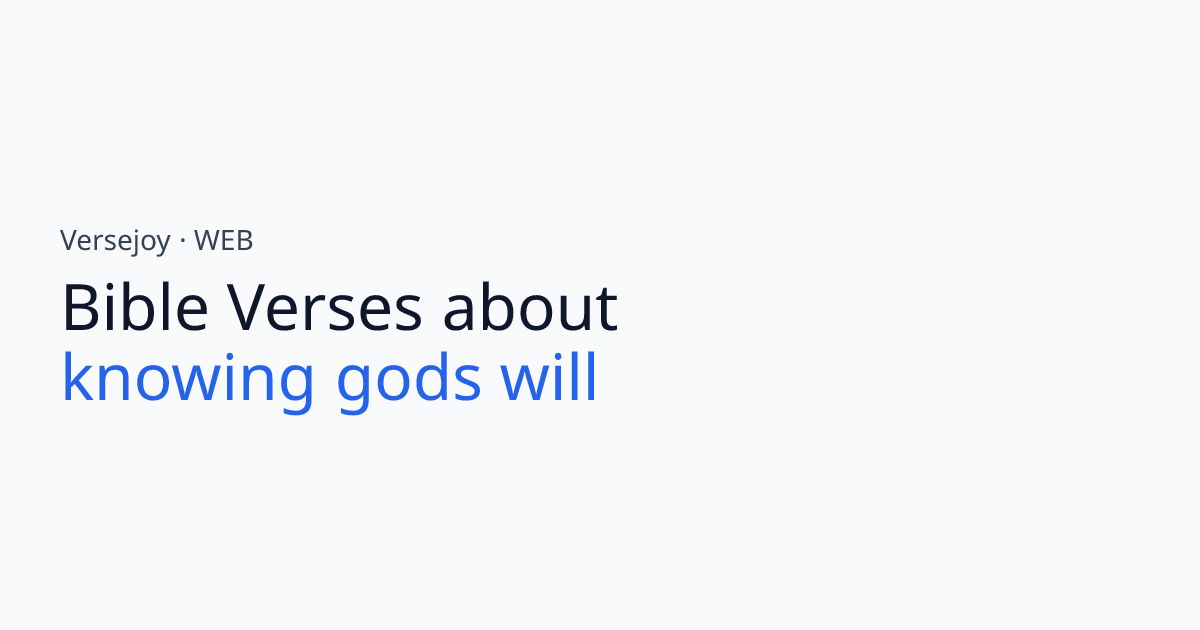 Bible Verses About Knowing gods will | Versejoy