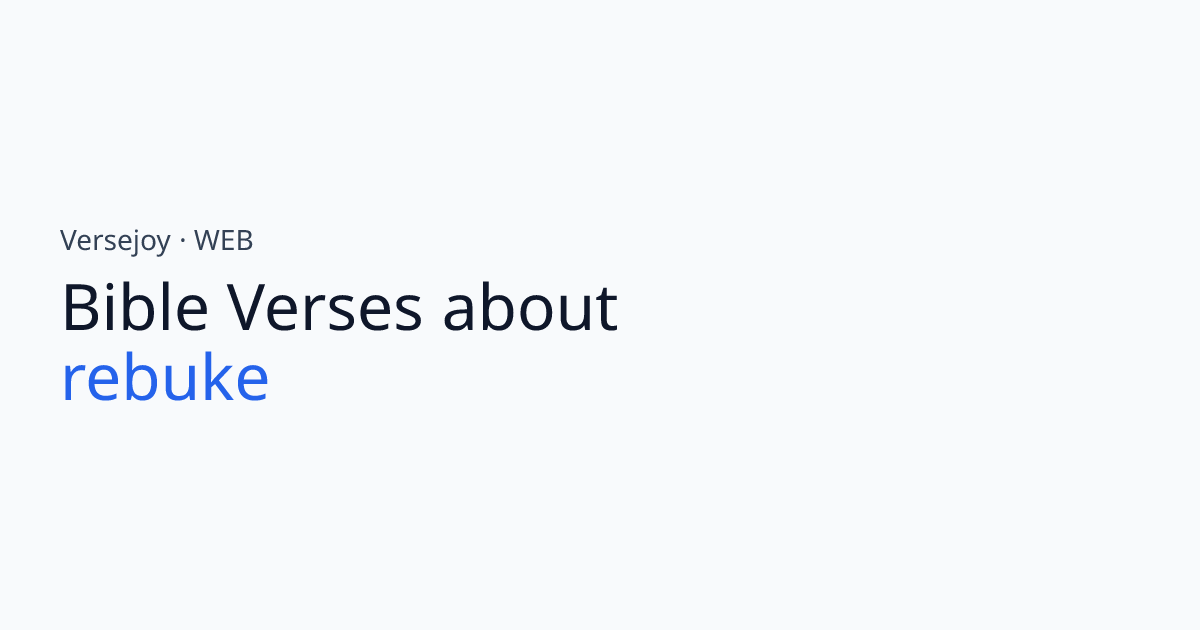 Bible Verses About Rebuke | Versejoy