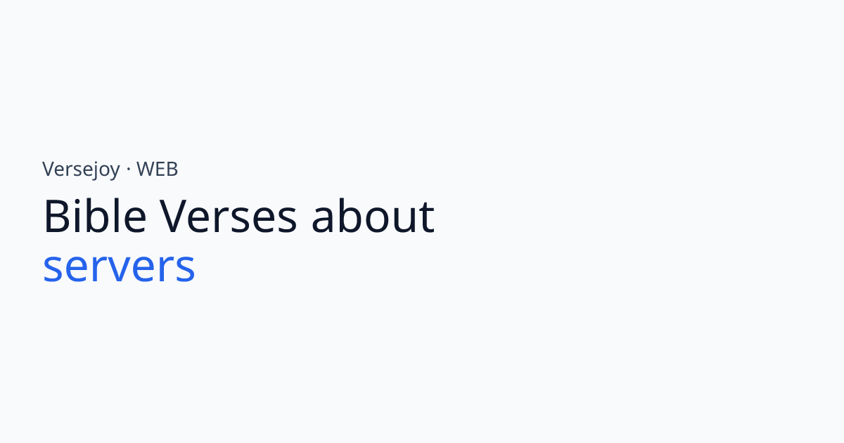 Bible Verses About Servers | Versejoy