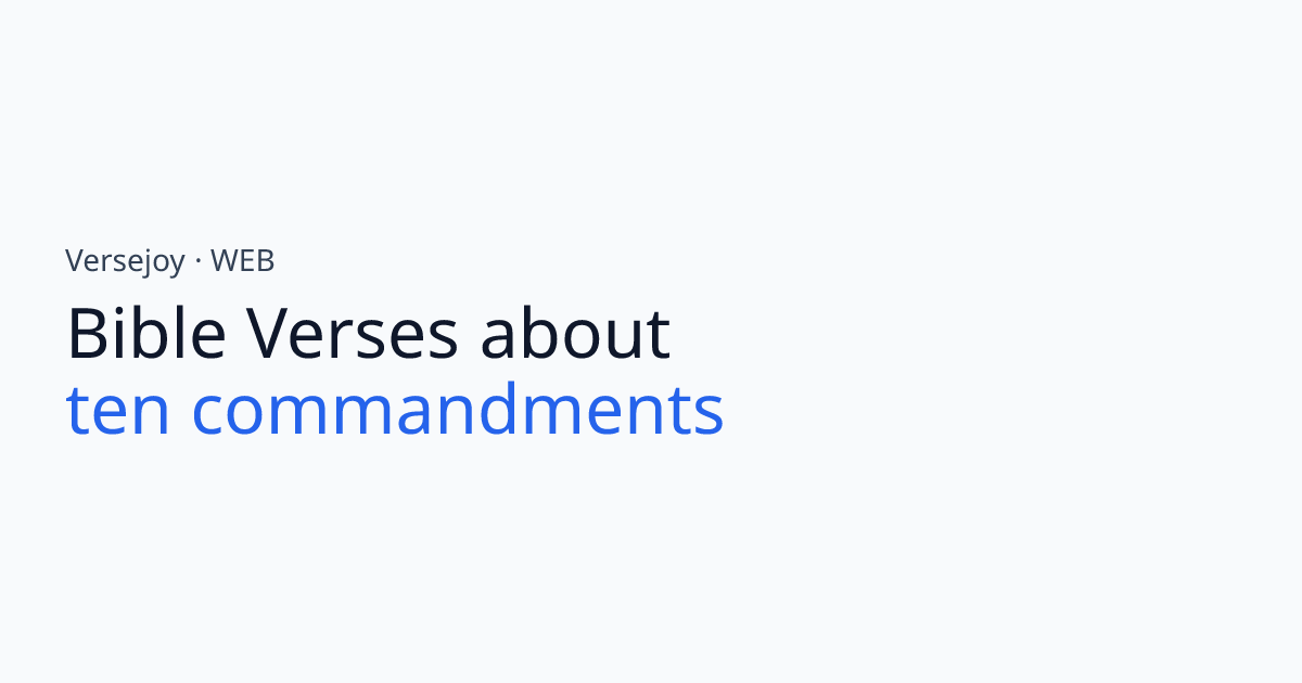 Bible Verses About Ten commandments | Versejoy